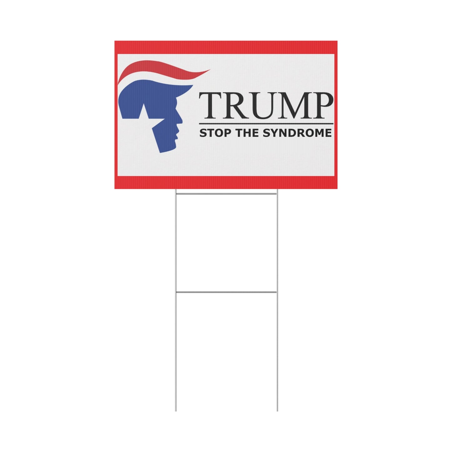 Plastic Yard Sign